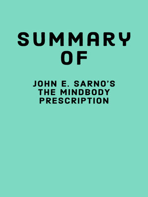 cover image of Summary of John E. Sarno's the Mindbody Prescription